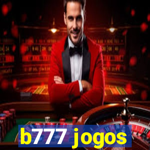 b777 jogos